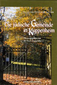 Die jüdische Gemeinde in Kuppenheim - Linder, Gerhard F