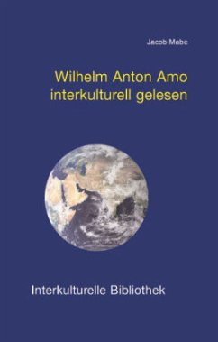 Wilhelm Anton Amo interkulturell gelesen - Mabe, Jacob E