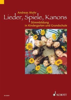 Lieder, Spiele, Kanons - Mohr, Andreas