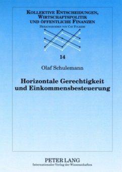 Horizontale Gerechtigkeit und Einkommensbesteuerung - Schulemann, Olaf