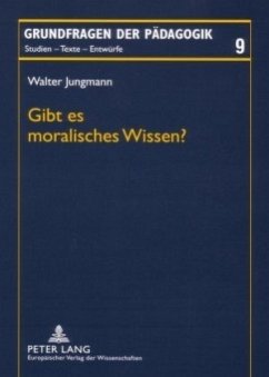 Cover Gibt es moralisches Wissen?