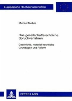 Das gesellschaftsrechtliche Spruchverfahren - Melber, Michael