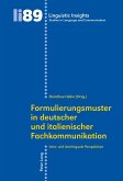Formulierungsmuster in deutscher und italienischer Fachkommunikation