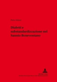 Dialetti e substandardizzazione nel Sannio Beneventano - Maturi, Pietro