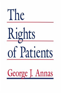 The Rights of Patients - Annas, George J.