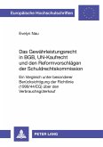 Das Gewährleistungsrecht in BGB, UN-Kaufrecht und den Reformvorschlägen der Schuldrechtskommission