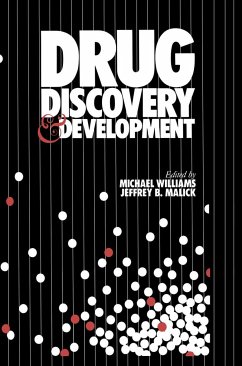 Drug Discovery and Development - Williams, Michael;Malick, Jeffrey B.