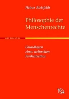 Philosophie der Menschenrechte - Bielefeldt, Heiner