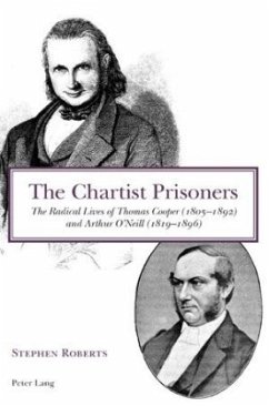 The Chartist Prisoners - Roberts, Stephen