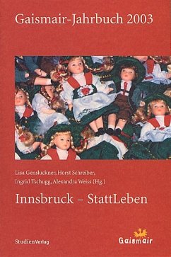 Gaismair-Jahrbuch 2003 - Gensluckner, Lisa;Schreiber, Horst;Tschugg, Ingrid