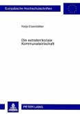 Die extraterritoriale Kommunalwirtschaft Die extraterritoriale Kommunalwirtschaft