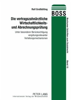 Cover Die vertragszahnärztliche Wirtschaftlichkeits- und Abrechnungsprüfung
