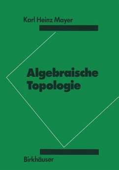 Algebraische Topologie - Mayer, K.H.