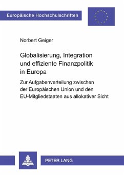 Cover Globalisierung, Integration und effiziente Finanzpolitik in Europa
