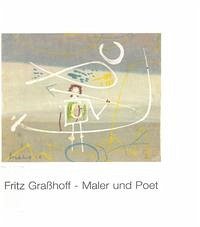 Fritz Grasshoff - Maler und Poet