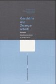 Geschäfte und Zwangsarbeit: Schweizer Industrieunternehmen im 'Dritten Reich' / Veröffentlichungen der Unabhängigen Expertenkommission Schweiz (UEK) - Zweiter Weltkrieg 6