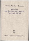 Augustinus und die phänomenologische Frage nach der Zeit