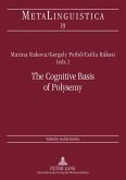 The Cognitive Basis of Polysemy