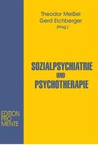 Sozialpsychiatrie und Psychotherapie