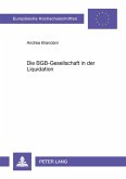 Die BGB-Gesellschaft in der Liquidation