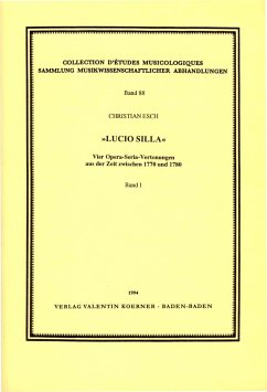 Lucio Silla Vier Opera-Seria- Vertonungen aus der Zeit zwischen 1770 und 1780 Band 1