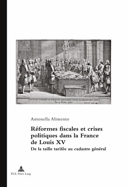 Réformes fiscales et crises politiques dans la France de Louis XV