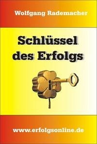 Schlüssel des Erfolgs