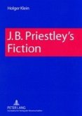 J. B. Priestley's Fiction J. B. Priestley's Fiction