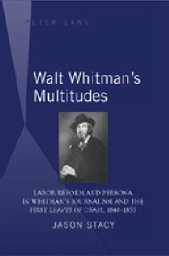 Walt Whitman's Multitudes - Stacy, Jason