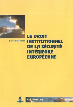 Cover Le droit institutionnel de la sécurité intérieure européenne
