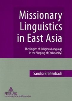 Missionary Linguistics in East Asia - Breitenbach, Sandra