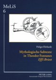 Mythologische Subtexte in Theodor Fontanes "Effi Briest" Mythologische Subtexte in Theodor Fontanes "Effi Briest"