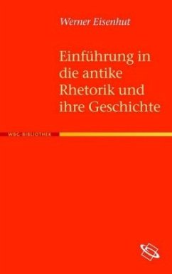 Cover Einführung in die antike Rhetorik und ihre Geschichte