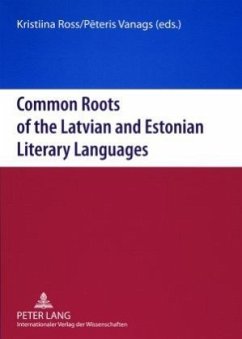 Cover Common Roots of the Latvian and Estonian Literary Languages