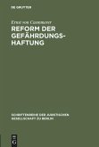 Reform der Gefährdungshaftung