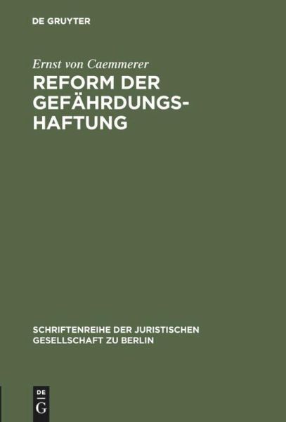 Reform der Gefährdungshaftung Reform der Gefährdungshaftung