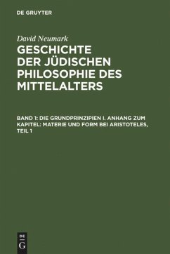 Geschichte der jüdischen Philosophie des Mittelalters - Neumark, David