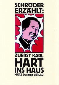 Zuerst Karl Hart ins Haus