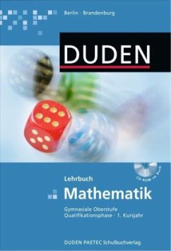 1. Kursjahr, Schülerbuch mit CD-ROM / Duden Mathematik, Gymnasiale Oberstufe Berlin, Brandenburg