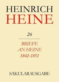 Cover Briefe an Heine 1842-1851 / Heinrich Heine Säkularausgabe BAND 26