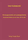 Kirchengeschichte und Landesgeschichte