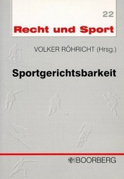 Sportgerichtsbarkeit - Röhricht, Volker, Stefan Netzle und Rémy Wyler