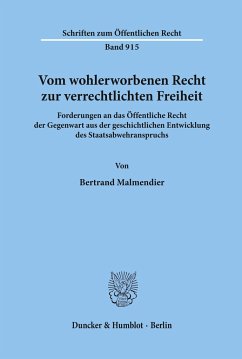 Vom wohlerworbenen Recht zur verrechtlichten Freiheit. - Malmendier, Bertrand