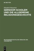Gershom Scholem und die Allgemeine Religionsgeschichte
