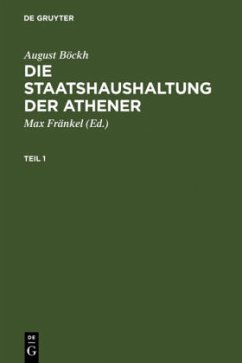 Die Staatshaushaltung der Athener - Böckh, August