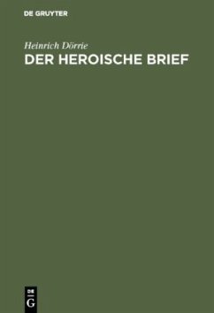 Der heroische Brief - Dörrie, Heinrich