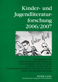 Kinder- und Jugendliteraturforschung 2006/2007