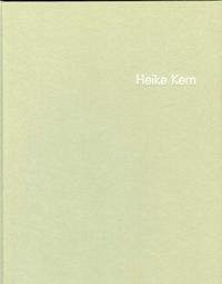 Heike Kern. Linil. Arbeiten 1992-2002 - Buhlmann, Britta E.