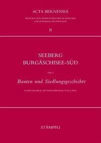Seeberg-Burgäschisee-Süd / Seeberg Burgäschisee-Süd - Müller-Beck, Hansjürgen