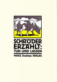 Tun und Lassen - Kalender, Barbara; Schröder, Jörg